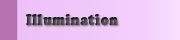 Illumination／イルミネーション